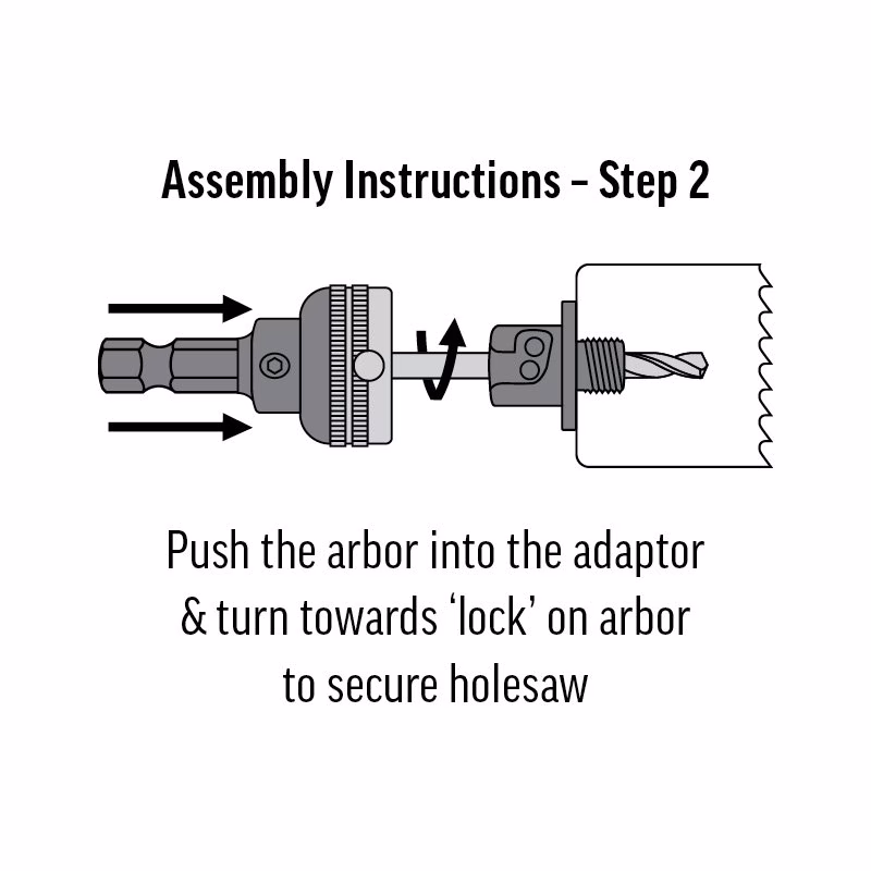 ARB-2QCK_5 - Alpha Tools Step 2 assembly diagram: push the arbor into the adapter and turn toward the lock to secure the holesaw.